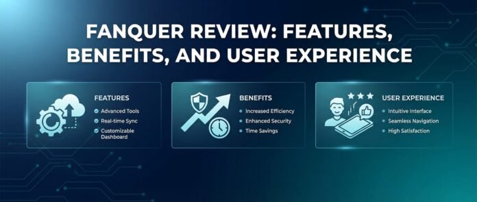 Fanquer Review Features, Benefits, and User Experience